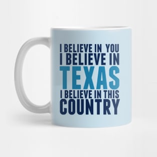 Believe in Beto Concession Quote Mug